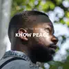 Tai the Rapper - Know Peace - Single